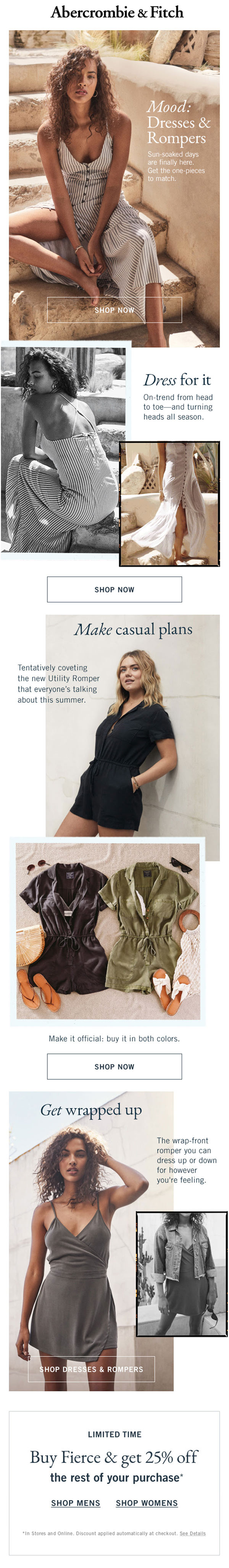 Email design for dresses and rompers. Design gives the feel that there was someone taking film photographs alongside the digital photographs, and the two are collaged together in an elevated way. Typography is using san serif for headlines, and some words are in italics.