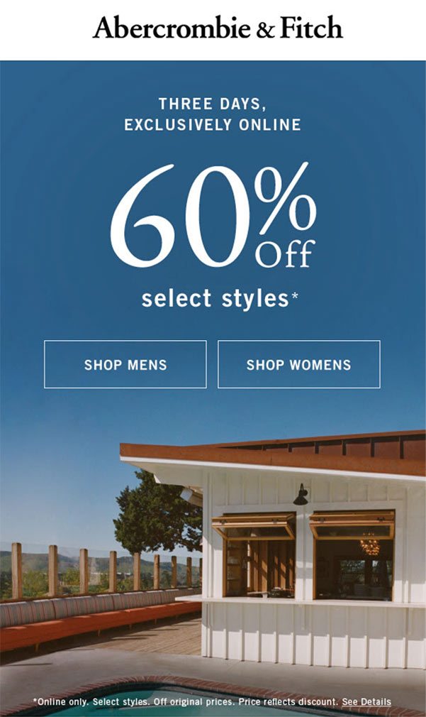 Email design with one feature: 60% off select styles. Design is a text lockup on a landscape background image of a poolside building.