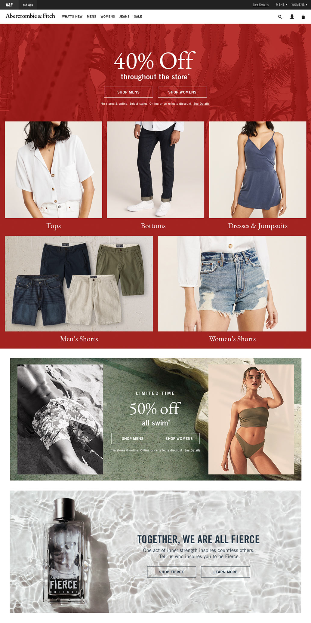 Abercrombie and Fitch homepage, with 40% off throughout the store taking over the top section of the page. Interestingly, images without faces performed better for men, and had steady performance for women, so we cropped the images to hide the faces to increase sales. The products laid flat and photographed outperformed photos on models.